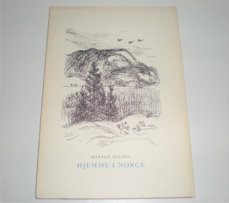 Harald Nilsen: Hjemme i Norge.
