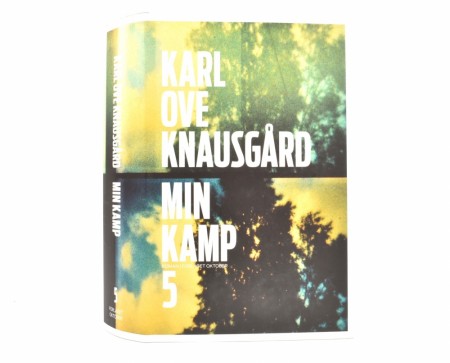 Karl Ove Knausgård:  Min kamp. Bind 5.