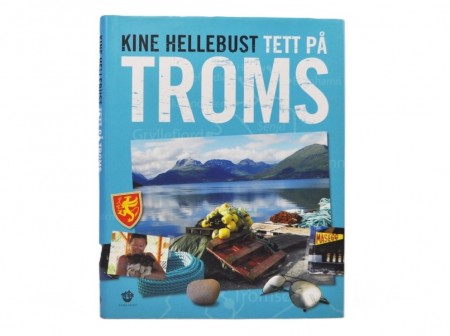 Kine Hellebust: Tett på Troms.