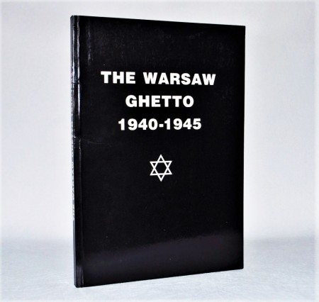 Ruta Sakowska: The Warsaw Ghetto 1940-1945.