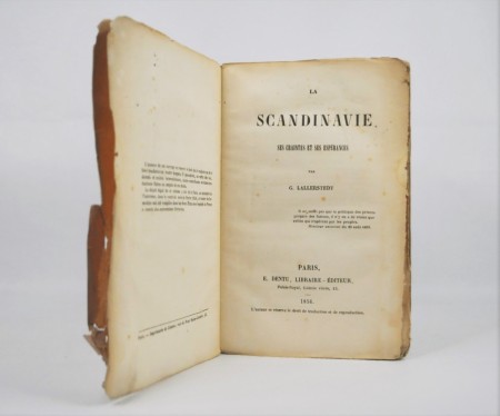 (Sven) G(ustaf) Lallerstedt: La Scandinavie ses craintes et ses espérances.  