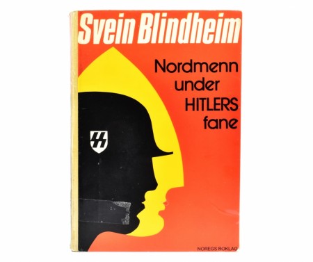 Svein Blindheim: Nordmenn under Hitlers fane. 