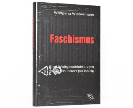 Wolfgang Wippermann: Faschismus.