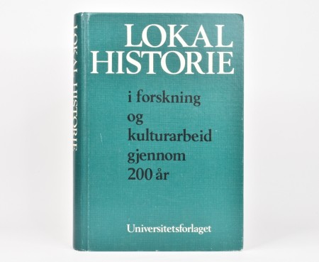 Lokal historie i forskning og kulturarbeid gjennom 200 år.