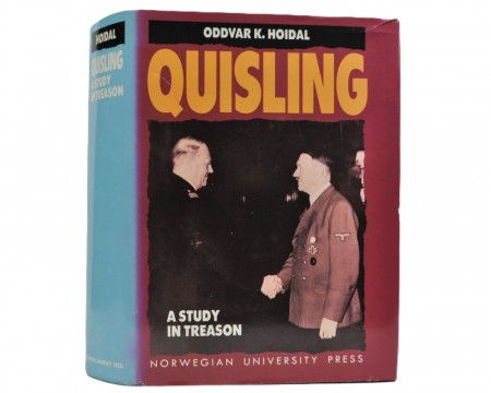 Oddvar K. Hoidal: Quisling. A study in treason.