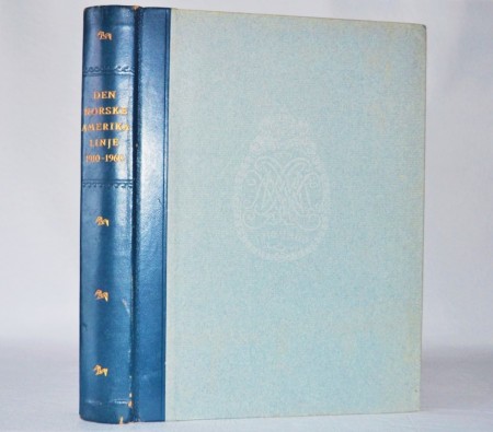 Den norske amerikalinje 1910-1960.