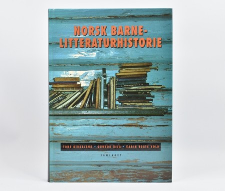 Tone Birkeland m fl.:  Norsk barnelitteraturhistorie.