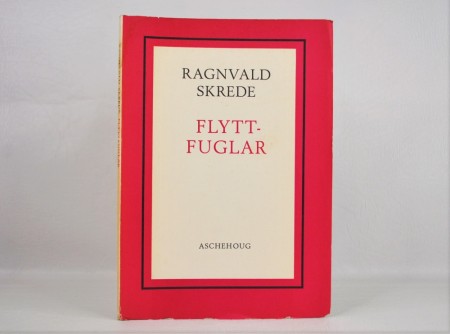Ragnvald Skrede: Flyttfuglar.  