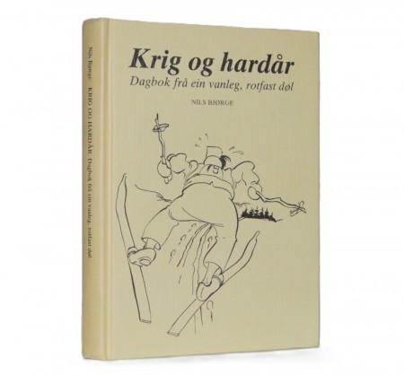 Nils Bjørge: Krig og hardår.  