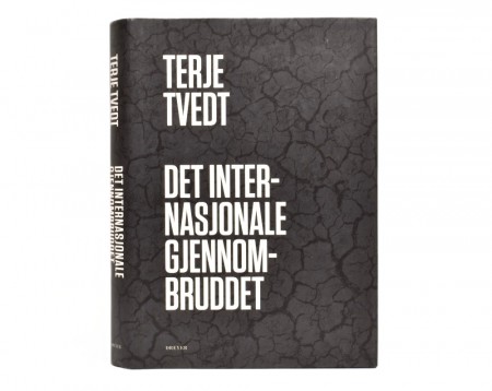 Terje Tvedt: Det internasjonale gjennombruddet.  Signert.