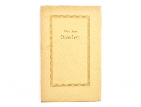 Øyvind Anker: Johan Peter Strömberg. Signert/Nr. 666/666.