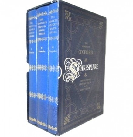 The Complete Oxford Shakespeare.