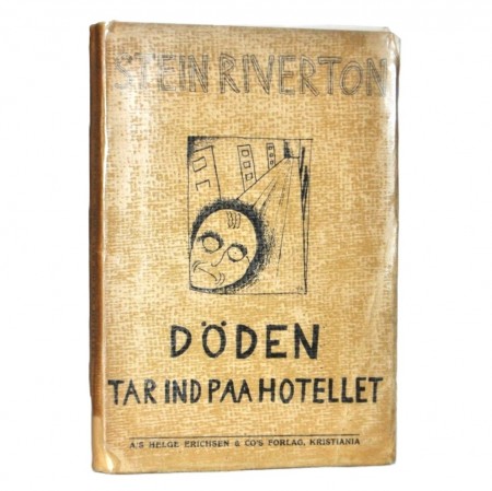 Stein Riverton: Døden tar ind på hotellet.  