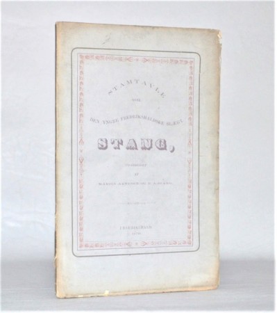 Stamtavle over den yngre Fredrikshaldske slægt Stang.