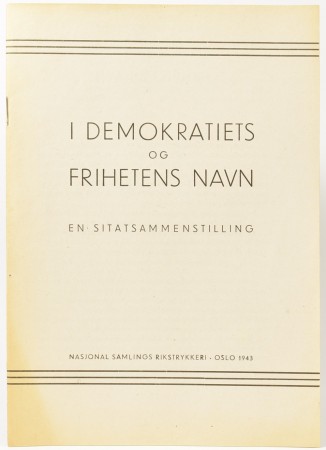 Div. forfattere:  I demokratiets og frihetens navn.  