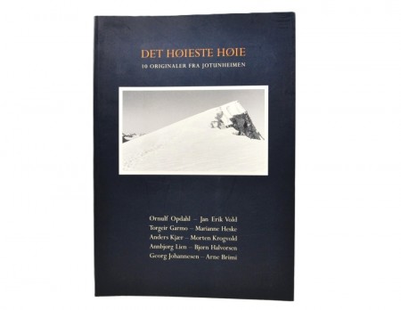 Det høiste høie. 10 originaler fra Jotunheimen. 