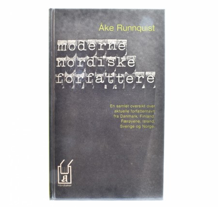Åke Runnquist: Moderne nordiske forfattere.  