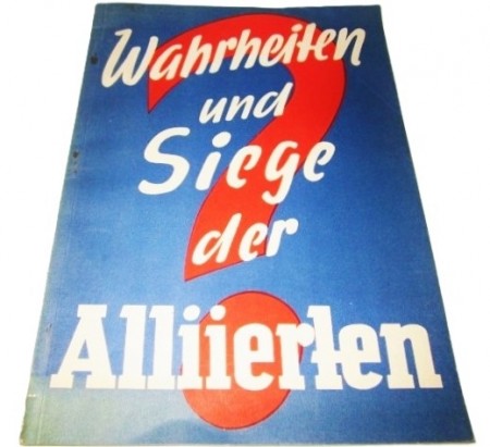 Wahrheiten und Siege der Alliierten.