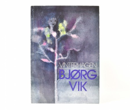 Bjørg Vik:  Vinterhagen.  Skuespill.  Signert