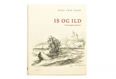 Karl Erik Harr: Is og ild. Signert.