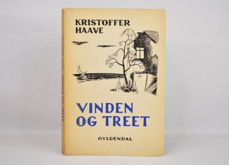 Kristoffer Haave:  Vinden og treet. 