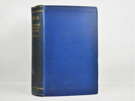 1914 by Field-Marshall Viscount French of Ypres