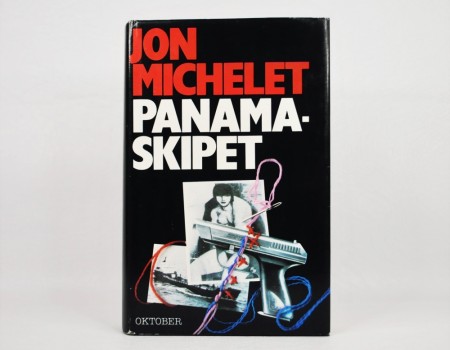 Jon Michelet: Panamaskipet. Signert