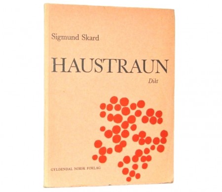 Sigmund Skard: Haustraun. 