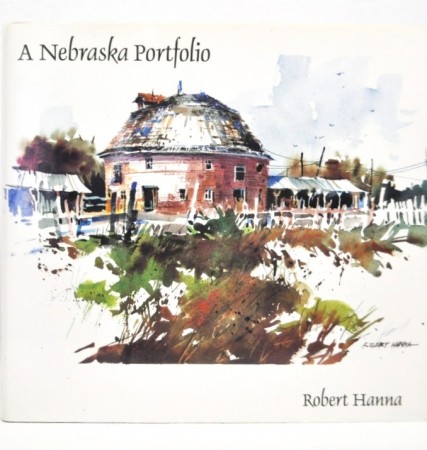 Robert Hanna: A Nebraska portfolio. Signert 