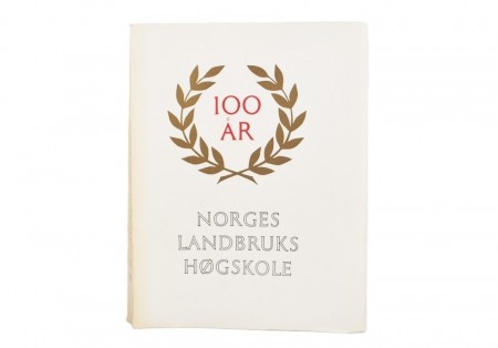 Norges Landbrukshøgskole 100 år. 1859-1959. 