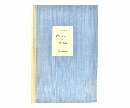 (T. S. Eliot) : Ødemarken og andre Digte Signert