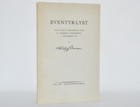 Fridtjof Nansen: Eventyr-lyst.