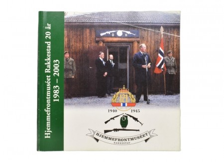 Thore Christian Aalborg: Hjemmefrontmusèet Rakkestad 20 år.