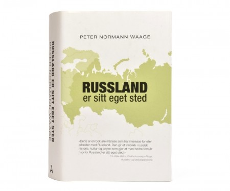 Peter Normann Waage: Russland er sitt eget sted.  Signert.