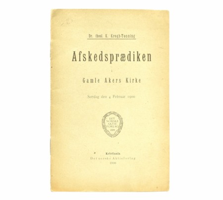 Afskedsprædiken i Gamle Akers Kirke Søndag den 4 Februar 1900.