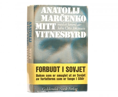 Anatolij Marčenko: Mitt vitnesbyrd.  