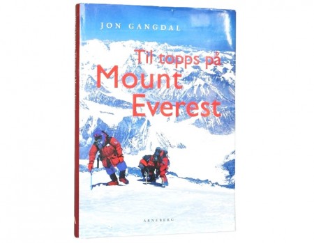 Jon Gangdal: Til topps på Mount Everest. Signert