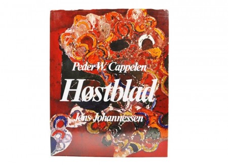 Peder W. Cappelen - Jens Johannessen: Høstblad. Signert