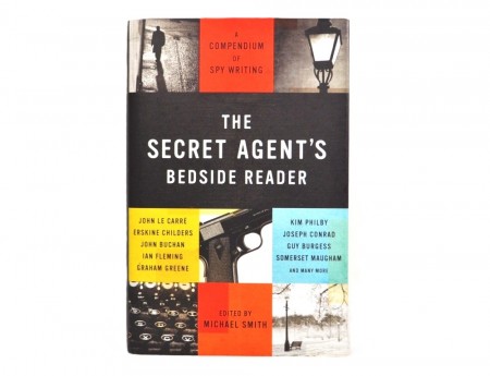 Michael Smith (ed.) : The Secret Agent`s Bedside Reader.