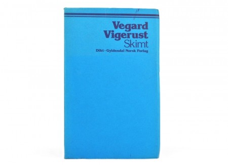 Vegard Vigerust:  Skimt. 