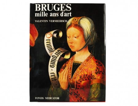 Valentin Vermeersch: Brugges mille ans d àrt.