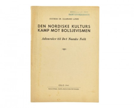 Gulbrand Lunde:  Den nordiske kulturs kamp mot bolsjevismen. 