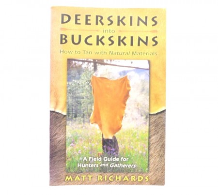 Deerskins into Buckskins.