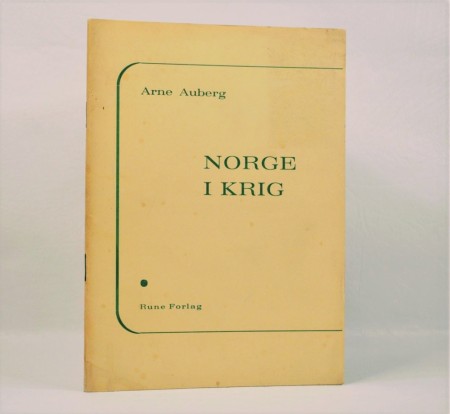 Arne Auberg: Norge i krig.  