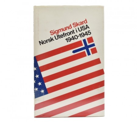 Sigmund Skard: Norsk utefront i USA 1940-1945.