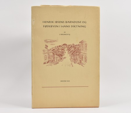 J. Brunsvig: Henrik Ibsens barndom og fødebyen i hans diktning.