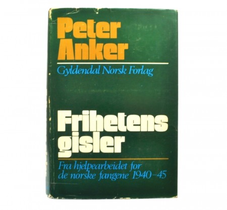 Peter Anker: Frihetens gisler.