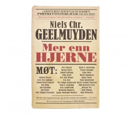 Niels Chr. Geelmuyden: Mer en hjerne.