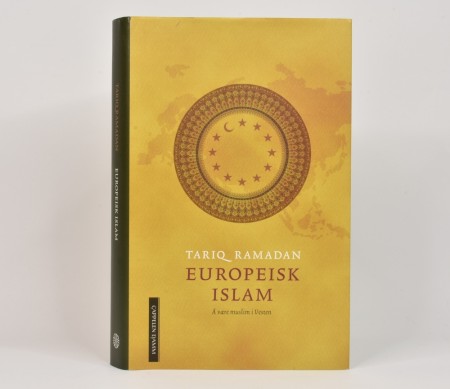 Tariq Ramadan: Europeisk muslim.  Signert.