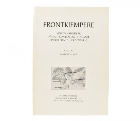 Randolf Alnæs: Frontkjempere. Signert.